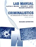 Criminalistics: An Introduction to Forensic Science (Lab Manual) by Clifton E. Meloan (2006-09-24)