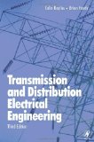 Transmission and Distribution Electrical Engineering, Third Edition by Colin Bayliss (2007-01-01)