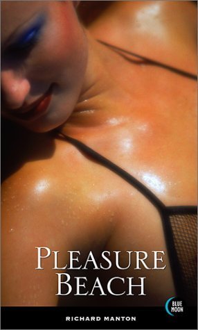 Pleasure Beach by Richard Manton (2001-12-24)