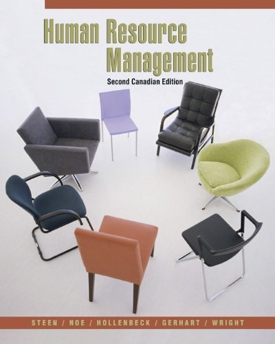 Human Resource Management, Second CDN Edition by Sandra; Noe, Raymond; Hollenbeck, John R.; Gerhardt, Barry; Wright, Patri Steen (2009-05-03)