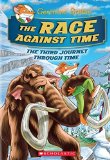 The Race Against Time (Geronimo Stilton Journey Through Time #3) by Geronimo Stilton (2016-01-26)