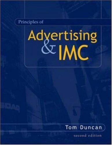 The Principles of Advertising and Imc by Tom, Ph.D. Duncan (2004-02-03)