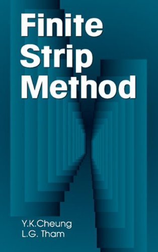 The Finite Strip Method (New Directions in Civil Engineering) by Y. K. Cheung (1997-12-29)