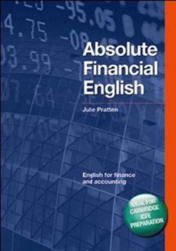 DBE: Absolute Financial English Book: English for Finance and Accounting by Julie Pratten (2008-12-01)