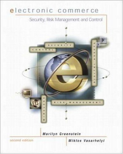 Electronic Commerce: Security, Risk Management, and Control with PowerWeb passcode card (E-Commerce) by Marilyn Greenstein (2001-07-03)