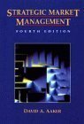 Strategic Market Management by David A. Aaker (1994-12-03)