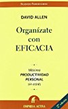Organizate con eficacia (Spanish Edition) by David Allen (2006-07-17)