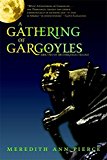 A Gathering of Gargoyles (The Darkangel Trilogy) by Meredith Ann Pierce (2007-10-01)