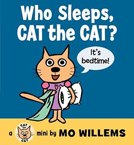 Book Cover Who Sleeps, Cat the Cat? by Mo Willems (2014-08-26)
