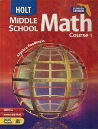 Holt Middle School Math Course 1 Florida Edition: Algebra Readiness by RINEHART AND WINSTON HOLT (2003-05-13)