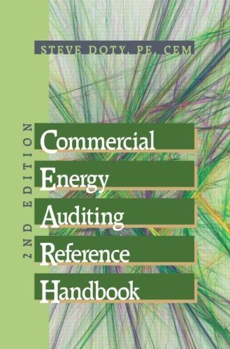 Commercial Energy Auditing Reference Handbook, Second Edition by Steve Doty (2010-11-22)