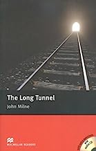 The Long Tunnel by John Milne (2005-05-11)