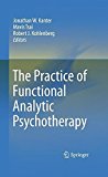 The Practice of Functional Analytic Psychotherapy (2010-06-09)