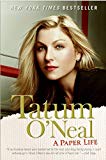 A Paper Life by Tatum O'Neal (2005-10-04)