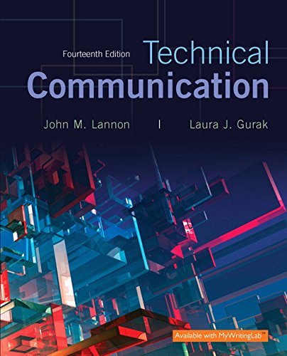 Technical Communication (14th Edition) by John M. Lannon (2016-01-15)