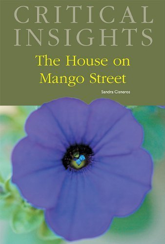 The House on Mango Street (Critical Insights) by Sandra Cisneros (2010-10-15)