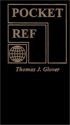 Pocket Ref by Thomas J. Glover (2002-05-01)