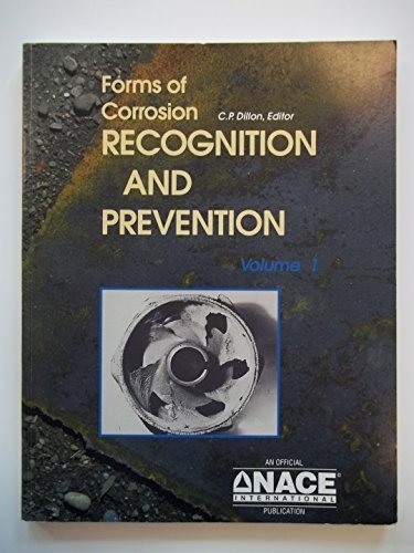 Forms of Corrosion Recognition and Prevention (Nace Handbook vol. 1) (1982-06-03)