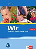 Wir - Deutsch Fur Junge Lerner: Lehrbuch MIT CD 1 (German Edition) (2003-12-04)