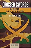Crossed Swords: Pakistan, Its Army, and the Wars Within by Shuja Nawaz (2008-07-15)