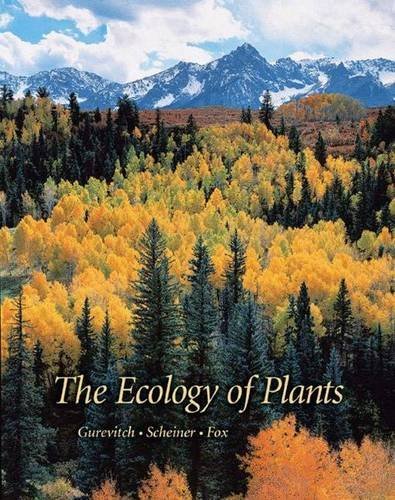The Ecology of Plants by Jessica Gurevitch (2002-10-01)