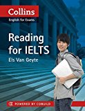 Reading for IELTS (Collins English for Exams) by Els Van Geyte (2011-06-01)