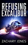 Refusing Excalibur