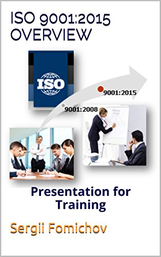 ISO 9001:2015 Overview: Presentation for Training