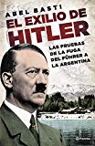 El exilio de Hitler (Spanish Edition)
