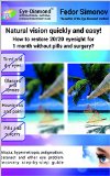 Natural vision quickly and easy! How to restore 20/20 eyesight for 1 month without pills and surgery?: How to restore 20/20 eyesight for 1 month without pills and surgery?