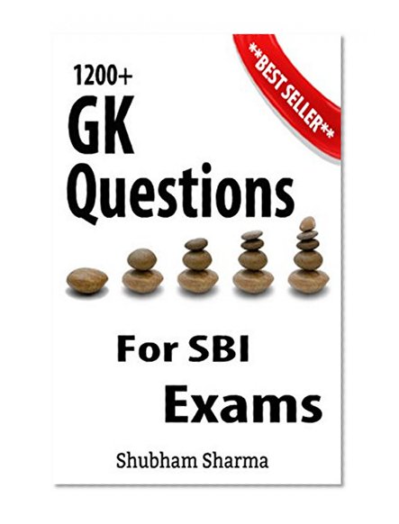 1200+ GK Questions For SBI. Exams (Banking)