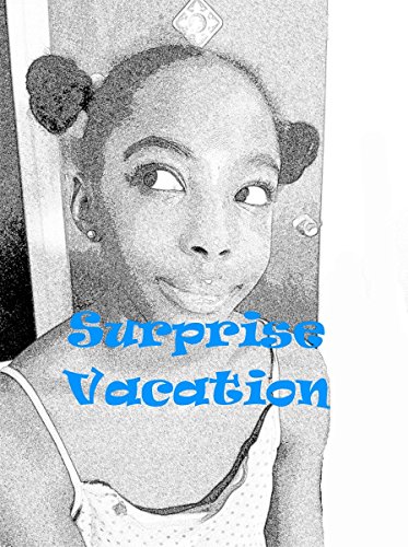 Surprise Vacation