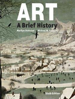 Marilyn Stokstad: Art : A Brief History Plus New Myartslab for Art History -- Access Card Package (Paperback); 2015 Edition