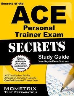 ACE Group Fitness Instructor Exam Secrets Study Guide : ACE Test Review for the American Council on Exercise Group Fitness Instructor Exam (Paperback)--by Mometrix Media LLC [2015 Edition]