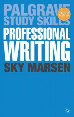 Sky Marsen: Professional Writing (Paperback); 2013 Edition