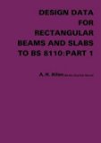 A. H. Allen: Design Data for Rectangular Beams and Slabs to Bs 8110 : Part 1 (Paperback); 1998 Edition