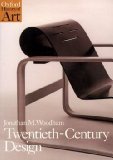 Jonathan M. Woodham: Twentieth-Century Design (Paperback); 1997 Edition