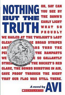 Avi: Nothing But the Truth : A Documentary Novel (Paperback); 2010 Edition