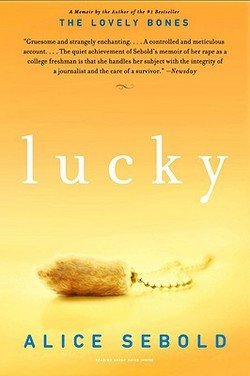 Alice Sebold: Lucky (Paperback); 2002 Edition