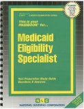 Jack Rudman: Medicaid Eligibility Specialist (Paperback); 2014 Edition