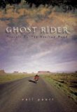 Neil Peart: Ghost Rider : Travels on the Healing Road (Paperback); 2002 Edition