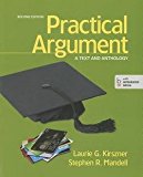 Laurie G. Kirszner: Practical Argument : A Text and Anthology (Paperback); 2013 Edition