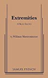 William Mastrosimone: Extremities (Paperback); 2010 Edition