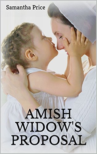 Book Cover Amish Widow's Proposal: An Amish Love Story (Expectant Amish Widows Book 5)