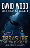 Treasure of the Dead: A Dane and Bones Origin Story (Dane Maddock Origins Book 9)