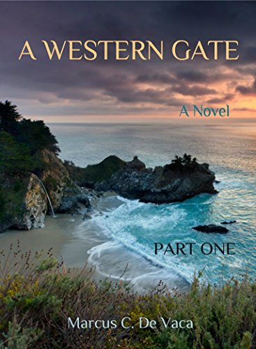 A Western Gate:Part One: The Return of Saint Agnes