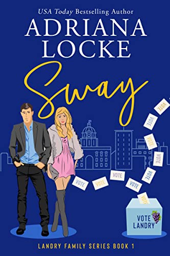 Sway (Landry Family Series Book 1)