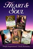 Heart and Soul: 5 Best-Selling Christian Novels