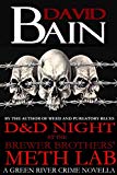 D&D Night at the Brewer Brothers' Meth Lab (Green River Crime & Horror)