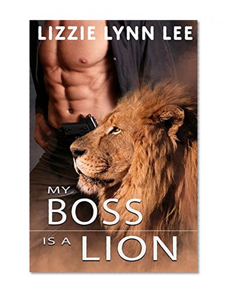My Boss Is A Lion: (BBW Paranormal Lion Shifter Romance)